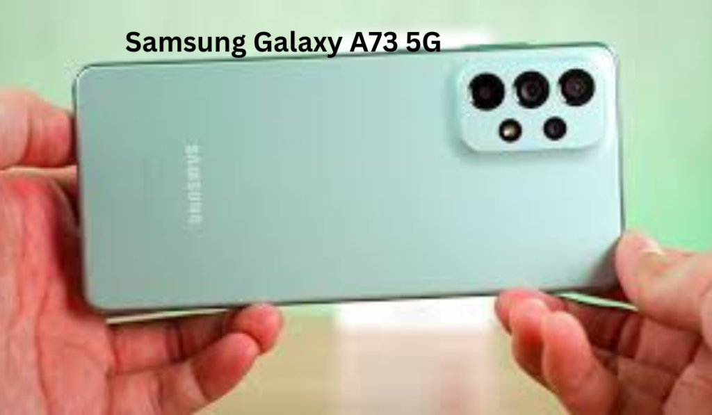 Samsung Galaxy A73 