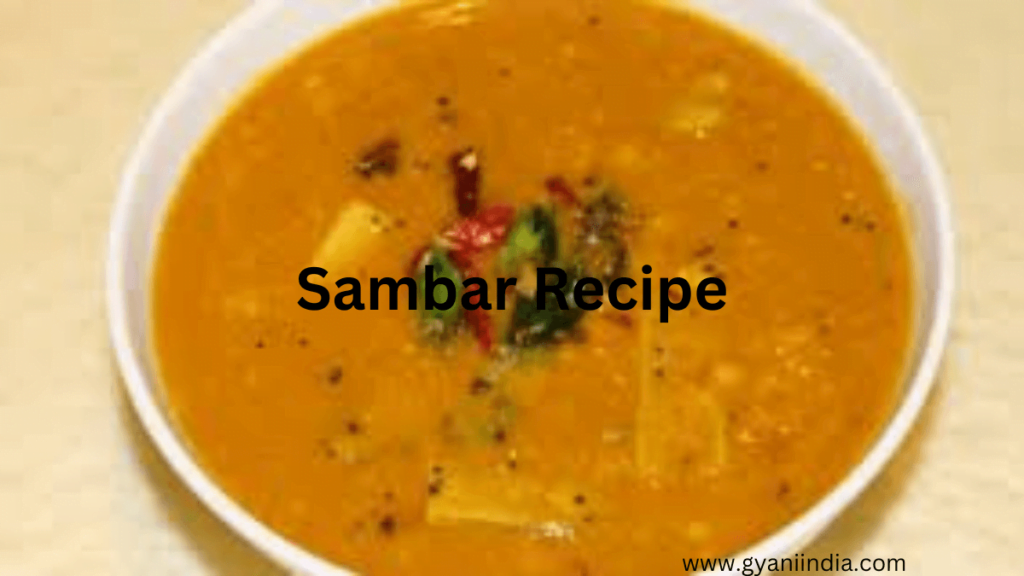 Sambar Recipe